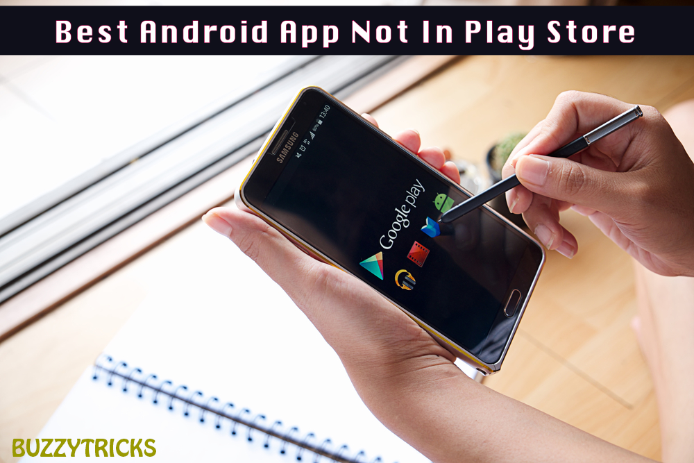 best android apps not in play store